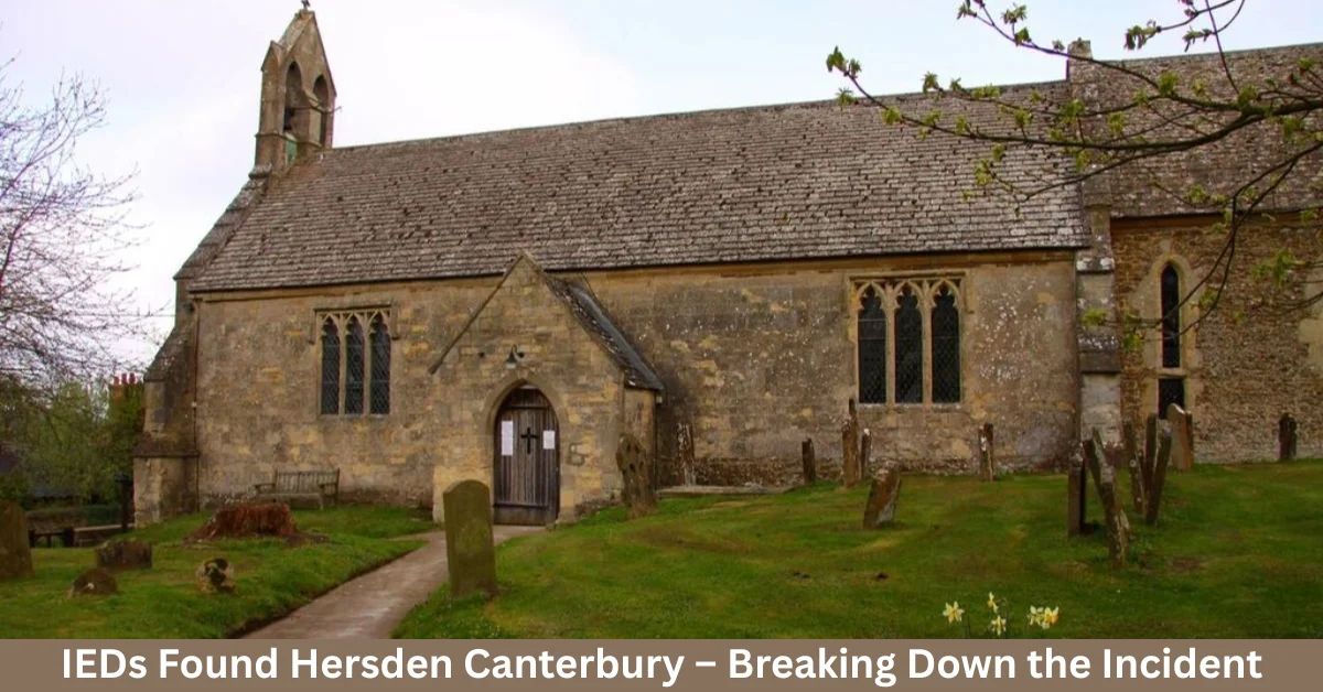 IEDs Found Hersden Canterbury