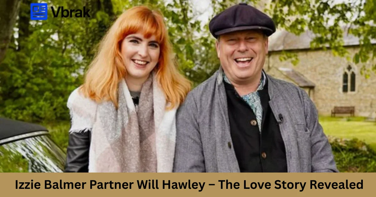 Izzie Balmer Partner Will Hawley