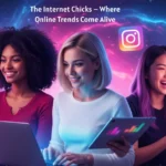 Internet Chicks influencers creating online trends | theinternetchicks.co.uk