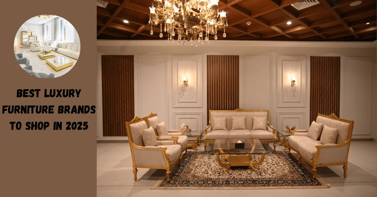 Luxury Furniture Brands