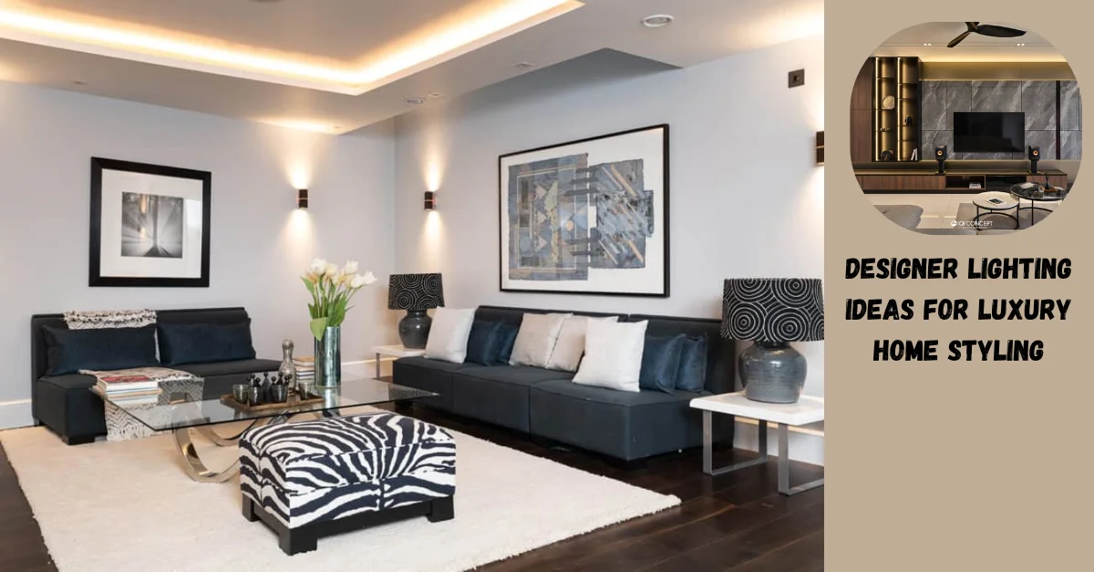Designer Lighting Ideas