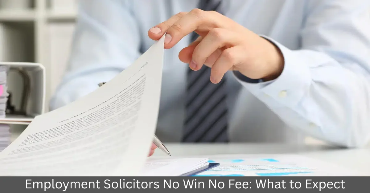 Employment Solicitors No Win No Fee