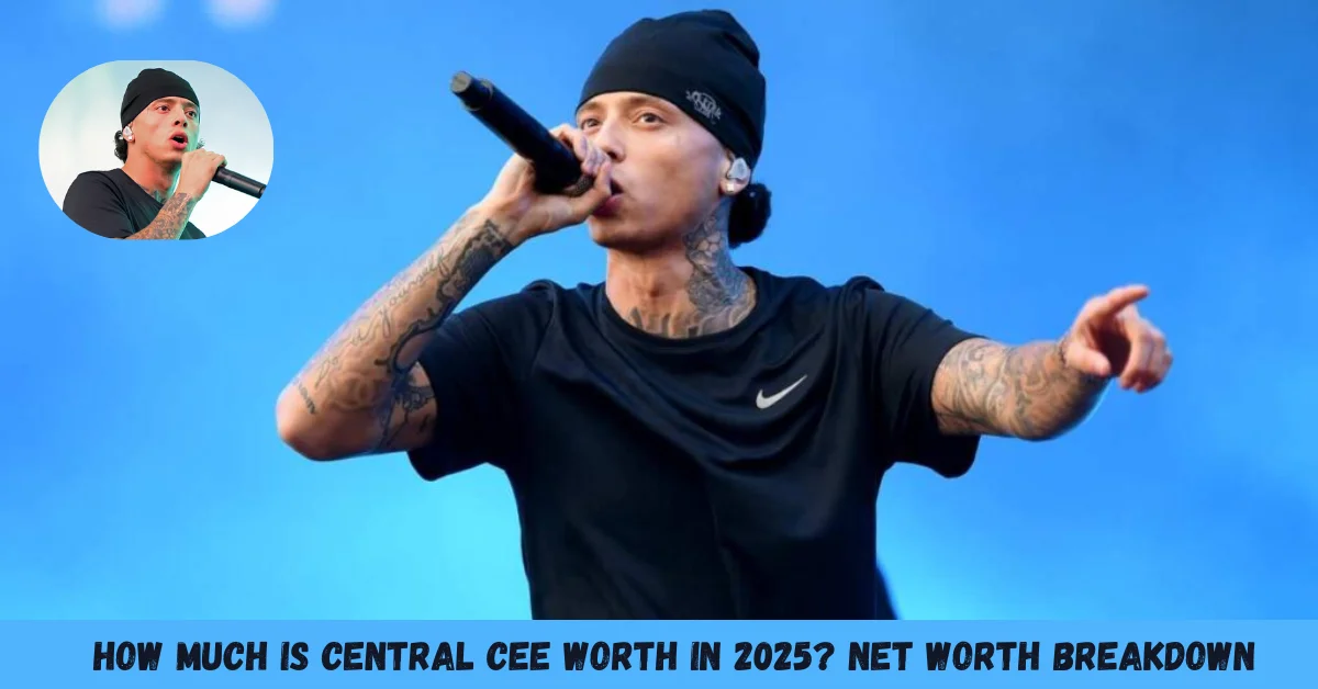 How Much Is Central Cee Worth